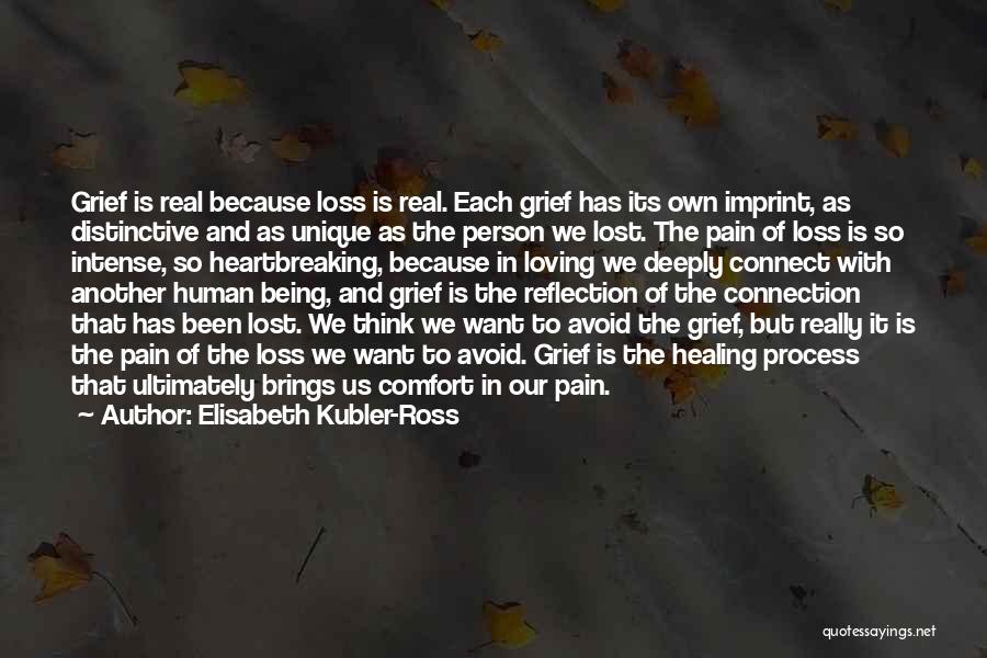 Being In Pain Quotes By Elisabeth Kubler-Ross