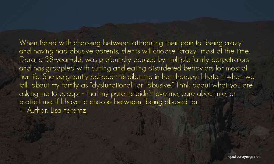 Being In Pain Quotes By Lisa Ferentz