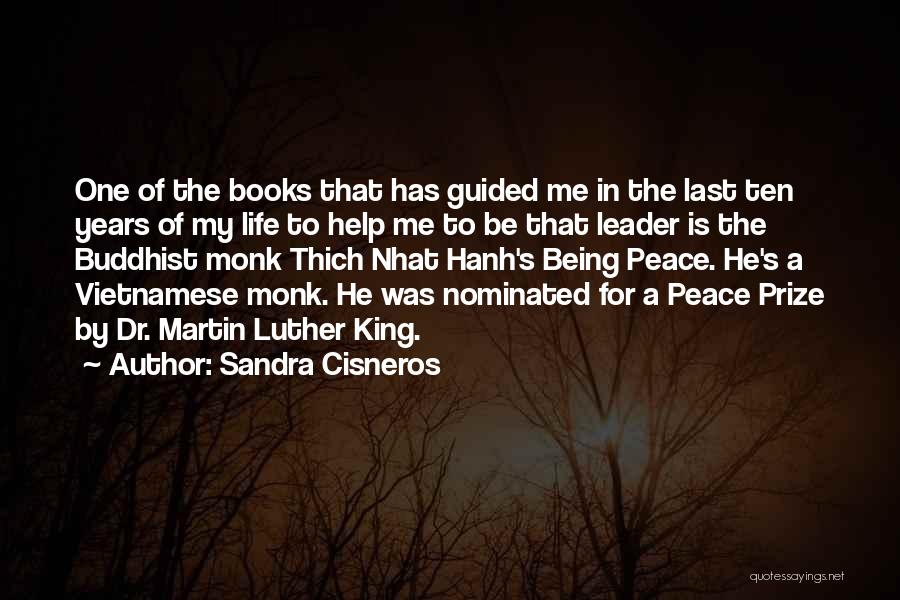 Being In Peace Quotes By Sandra Cisneros