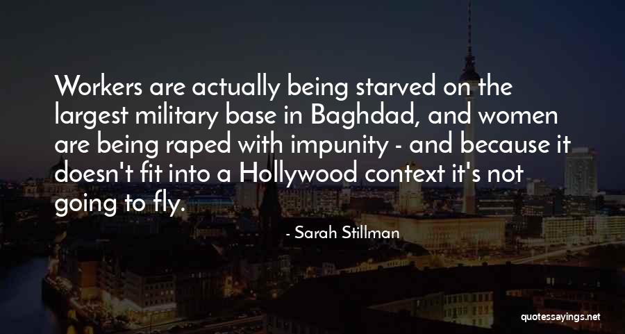 Being In The Military Quotes By Sarah Stillman Being In The Military Quotes By Sarah Stillman