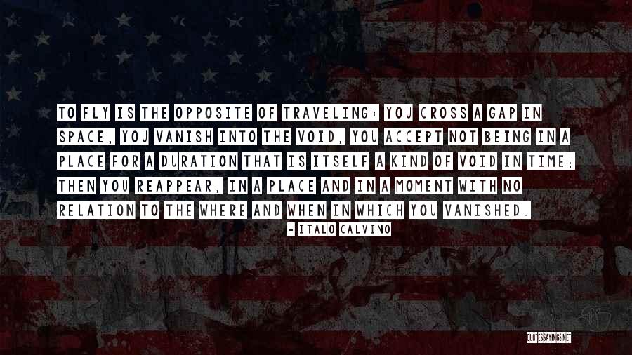 Being In The Moment Quotes By Italo Calvino Being In The Moment Quotes By Italo Calvino
