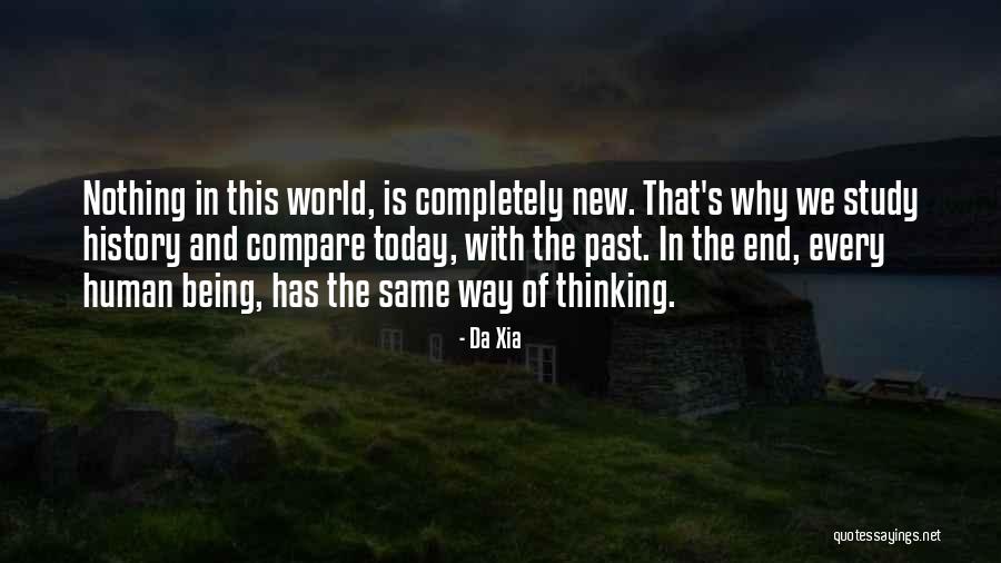Being In The Past Quotes By Da Xia Being In The Past Quotes By Da Xia