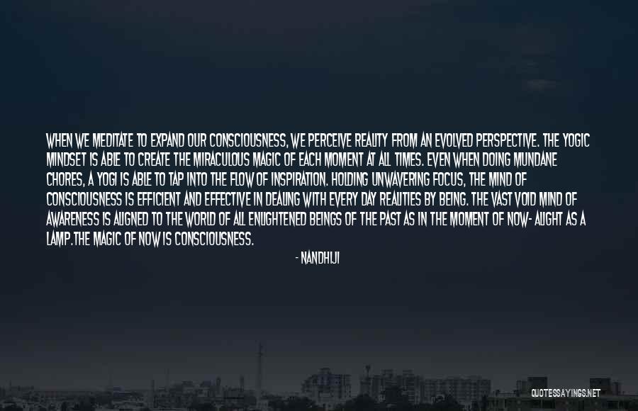 Being In The Past Quotes By Nandhiji Being In The Past Quotes By Nandhiji