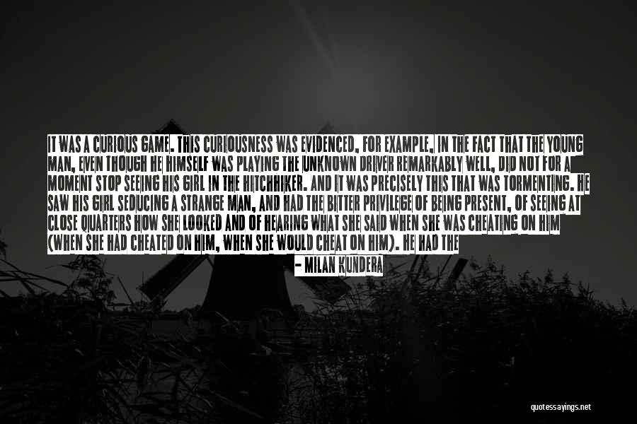 Being In The Present Moment Quotes By Milan Kundera Being In The Present Moment Quotes By Milan Kundera