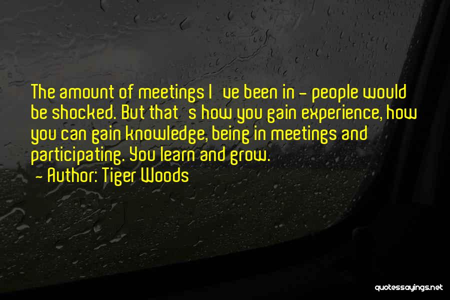 Being In The Woods Quotes By Tiger Woods