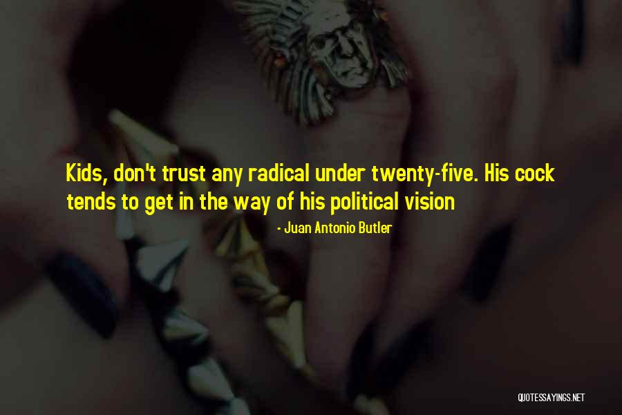 Being In Your 30s Quotes By Juan Antonio Butler Being In Your 30s Quotes By Juan Antonio Butler