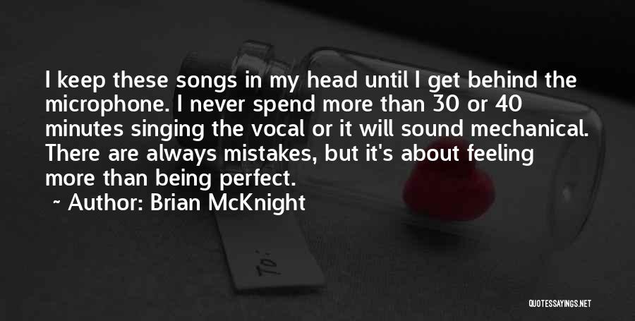 Being In Your 40's Quotes By Brian McKnight
