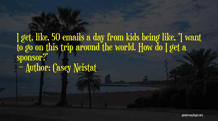 Being In Your 50's Quotes By Casey Neistat