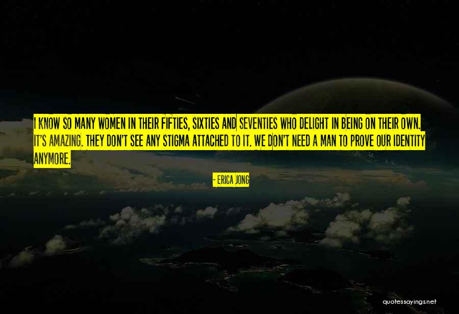 Being In Your Fifties Quotes By Erica Jong Being In Your Fifties Quotes By Erica Jong