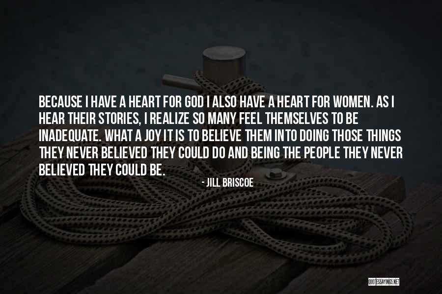 Being Inadequate Quotes By Jill Briscoe Being Inadequate Quotes By Jill Briscoe
