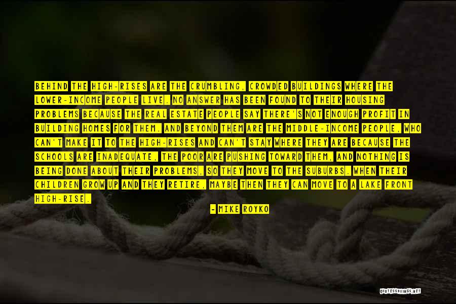Being Inadequate Quotes By Mike Royko Being Inadequate Quotes By Mike Royko
