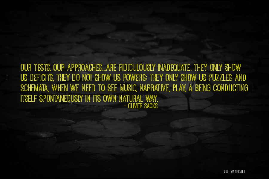 Being Inadequate Quotes By Oliver Sacks Being Inadequate Quotes By Oliver Sacks