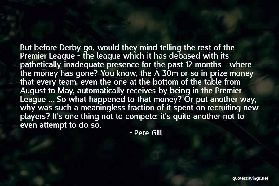 Being Inadequate Quotes By Pete Gill Being Inadequate Quotes By Pete Gill