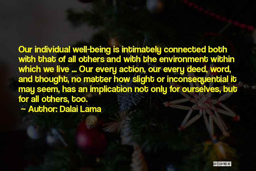 Being Inconsequential Quotes By Dalai Lama