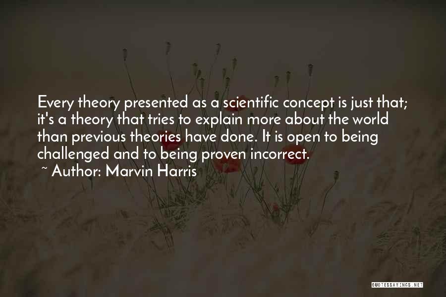 Being Incorrect Quotes By Marvin Harris