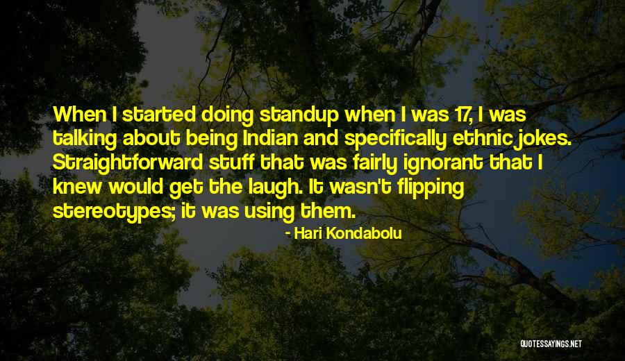 Being Indian Quotes By Hari Kondabolu Being Indian Quotes By Hari Kondabolu