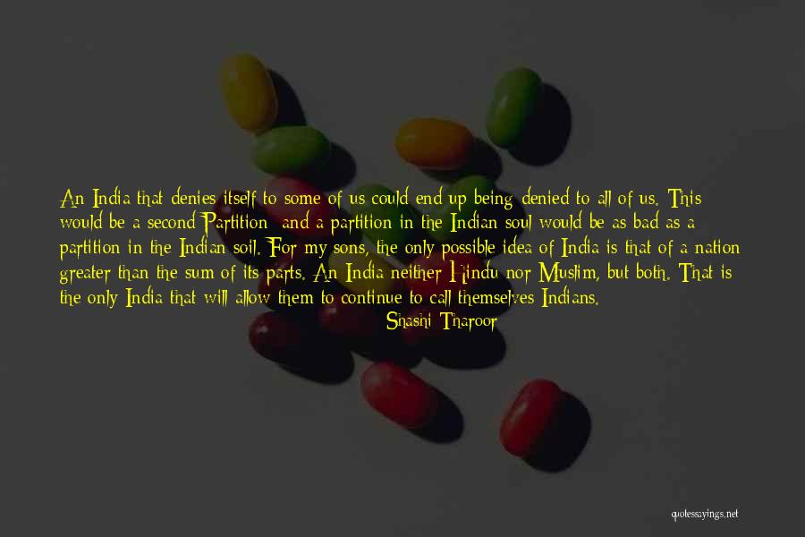 Being Indian Quotes By Shashi Tharoor Being Indian Quotes By Shashi Tharoor