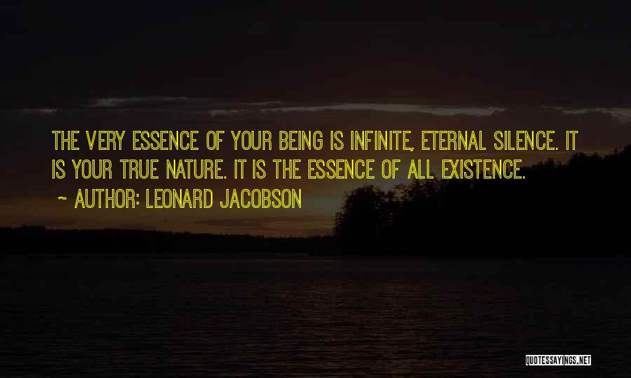 Being Infinite Quotes By Leonard Jacobson