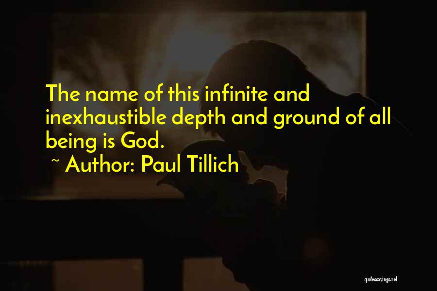 Being Infinite Quotes By Paul Tillich