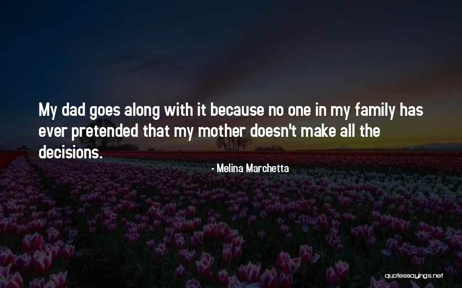 Being Influenced By Your Surroundings Quotes By Melina Marchetta Being Influenced By Your Surroundings Quotes By Melina Marchetta