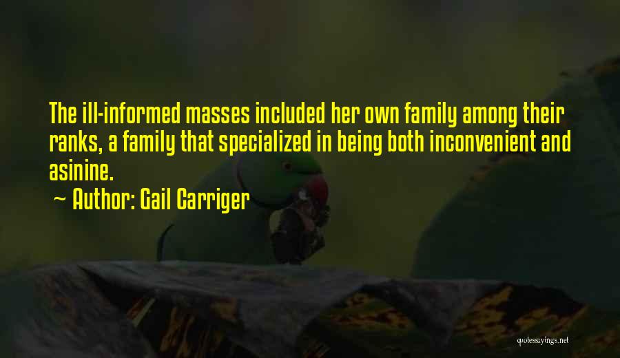 Being Informed Quotes By Gail Carriger