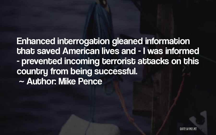 Being Informed Quotes By Mike Pence