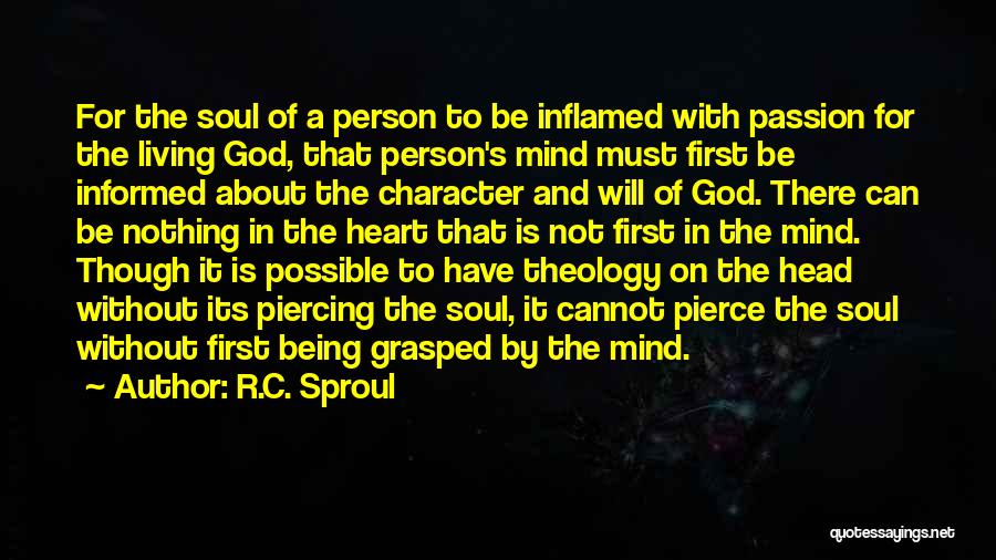 Being Informed Quotes By R.C. Sproul