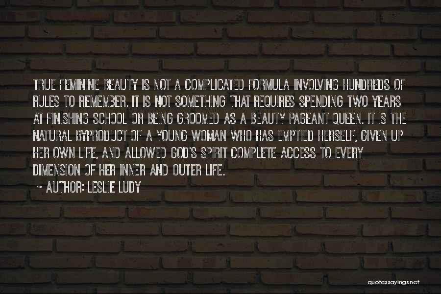 Being Inner Beauty Quotes By Leslie Ludy