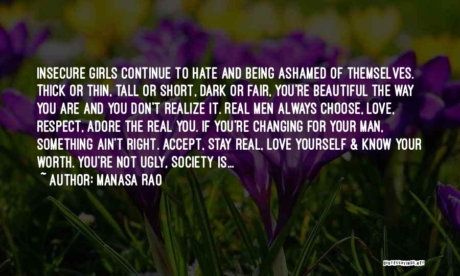 Being Insecure Quotes By Manasa Rao