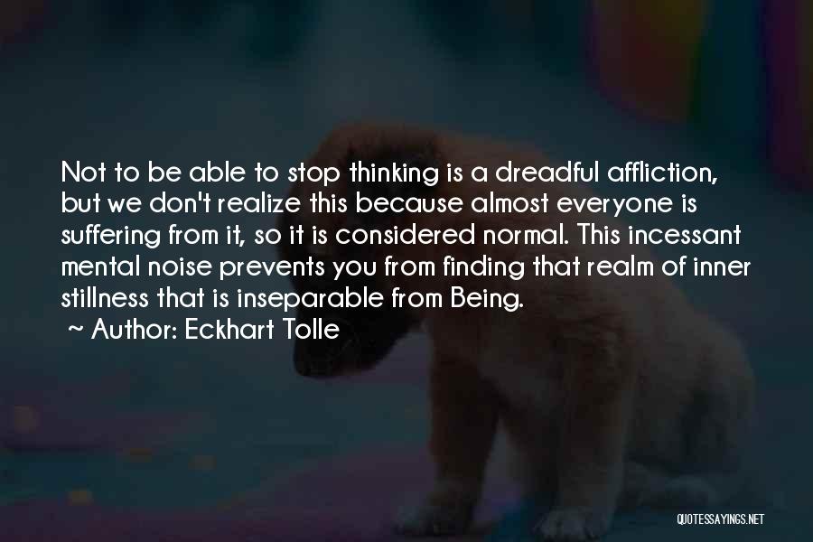 Being Inseparable Quotes By Eckhart Tolle