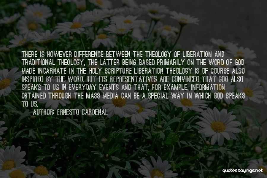 Being Inspired By God Quotes By Ernesto Cardenal