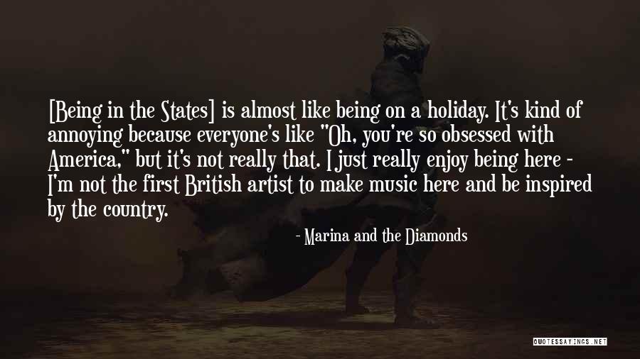 Being Inspired By Music Quotes By Marina And The Diamonds Being Inspired By Music Quotes By Marina And The Diamonds