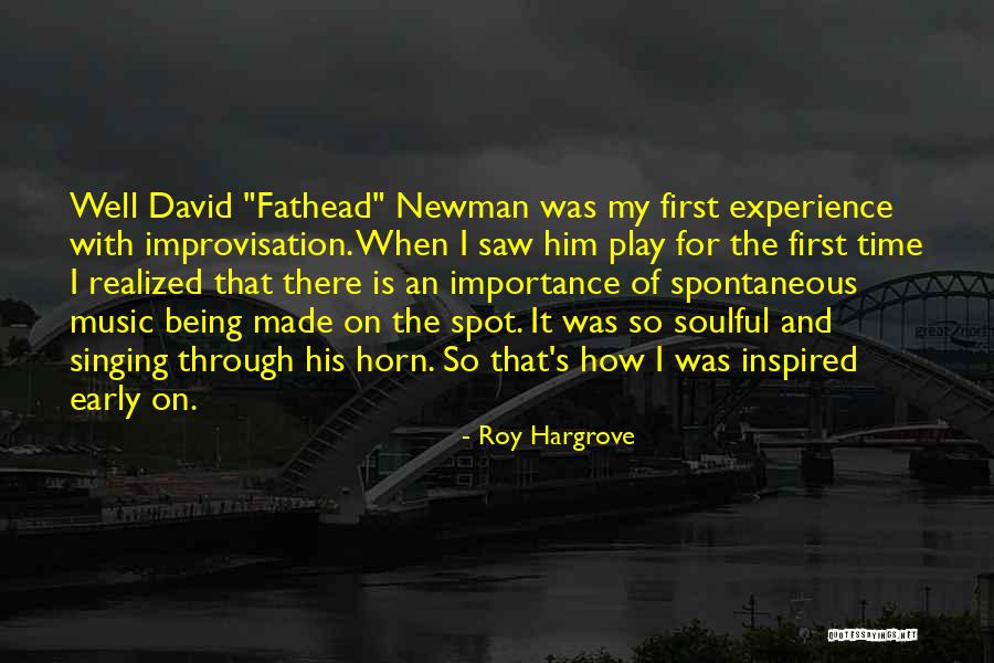 Being Inspired By Music Quotes By Roy Hargrove Being Inspired By Music Quotes By Roy Hargrove