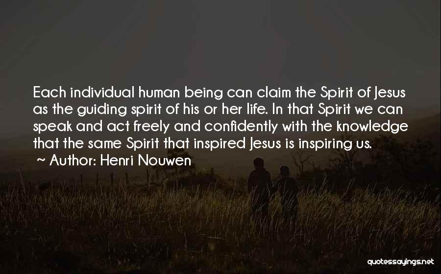 Being Inspired By Others Quotes By Henri Nouwen