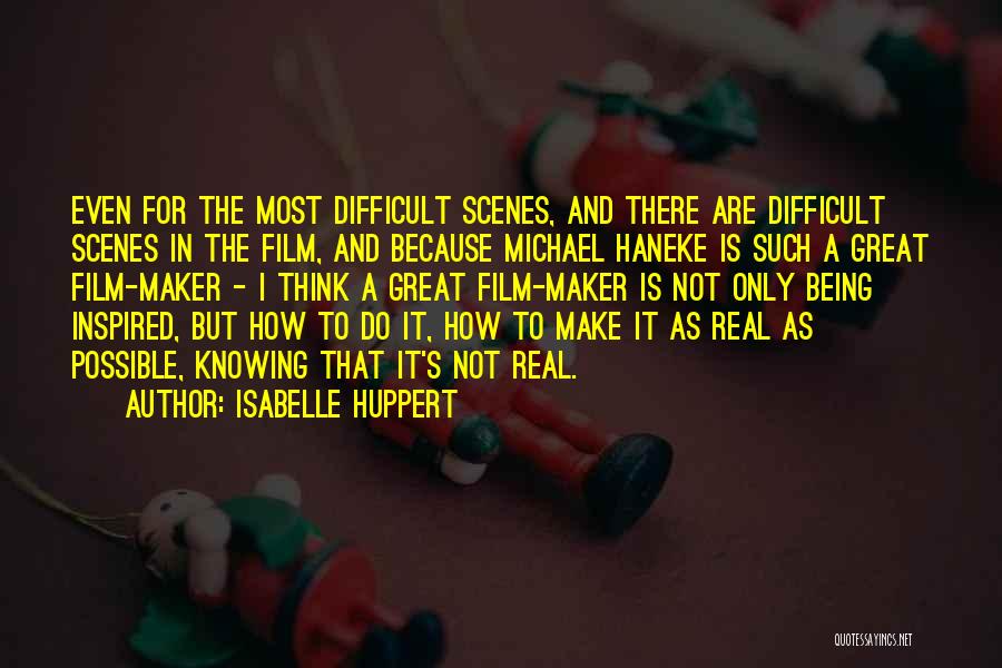 Being Inspired By Others Quotes By Isabelle Huppert