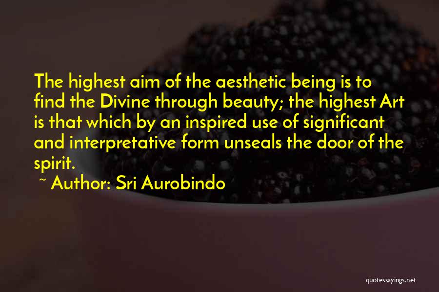 Being Inspired By Others Quotes By Sri Aurobindo