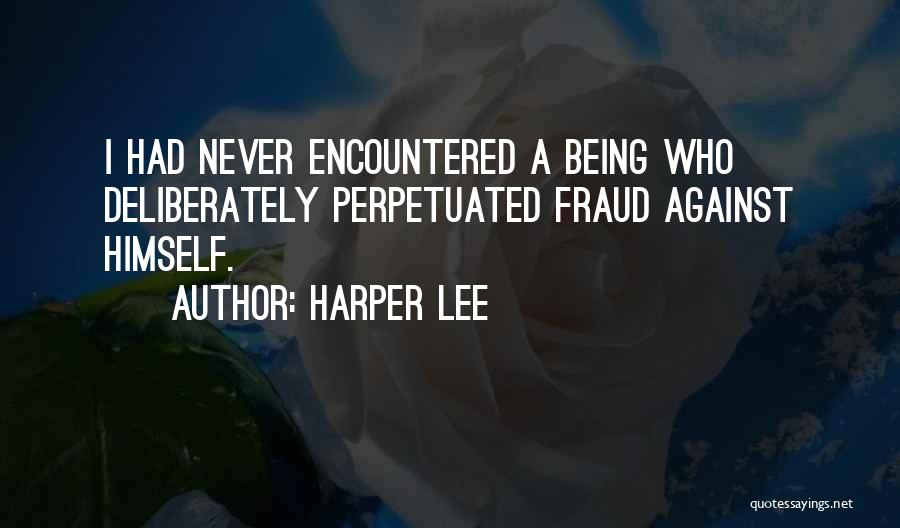 Being Integrity Quotes By Harper Lee