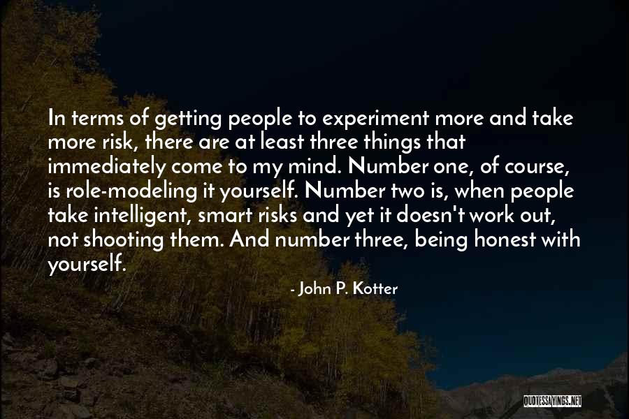 Being Intelligent Quotes By John P. Kotter Being Intelligent Quotes By John P. Kotter