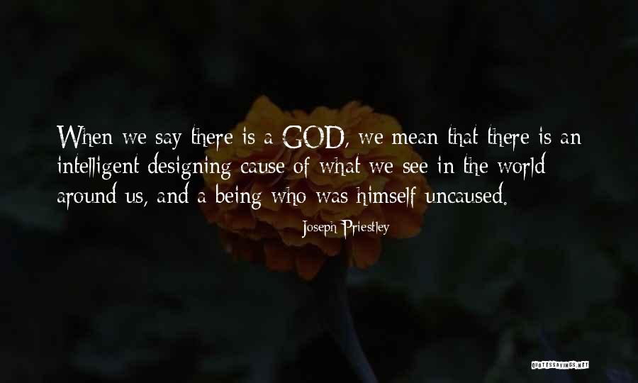 Being Intelligent Quotes By Joseph Priestley Being Intelligent Quotes By Joseph Priestley