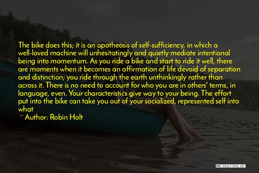 Being Intentional Quotes By Robin Holt