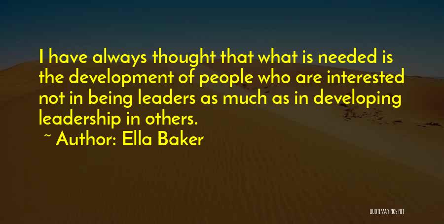 Being Interested In Others Quotes By Ella Baker