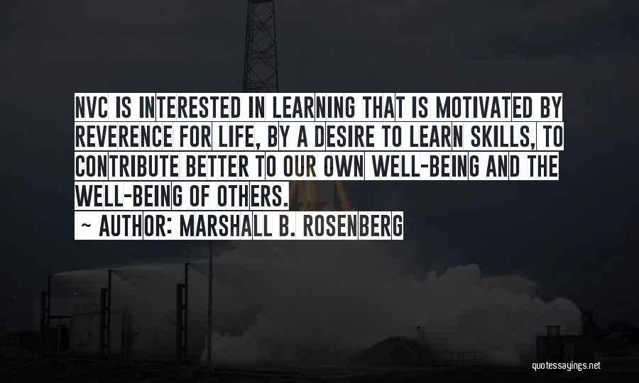 Being Interested In Others Quotes By Marshall B. Rosenberg