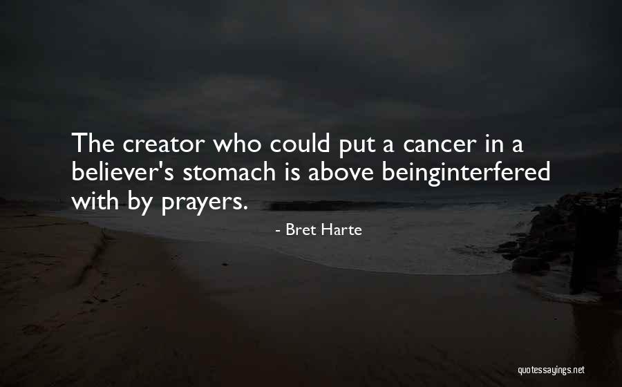 Being Interfered Quotes By Bret Harte Being Interfered Quotes By Bret Harte