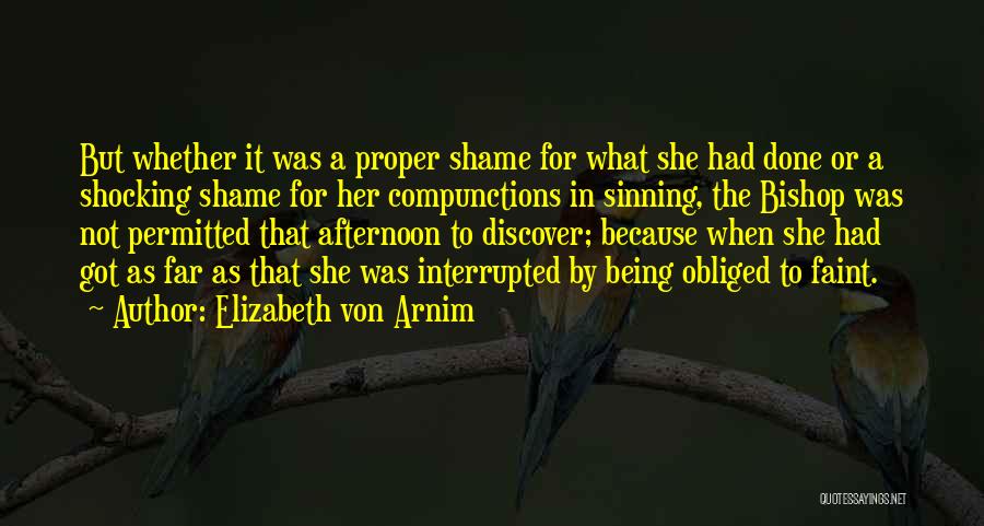 Being Interrupted Quotes By Elizabeth Von Arnim