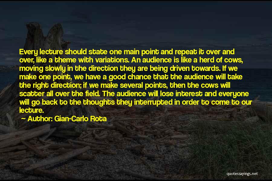 Being Interrupted Quotes By Gian-Carlo Rota