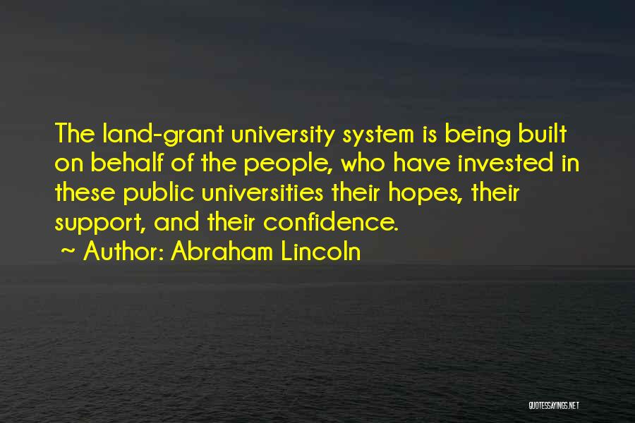 Being Invested Quotes By Abraham Lincoln