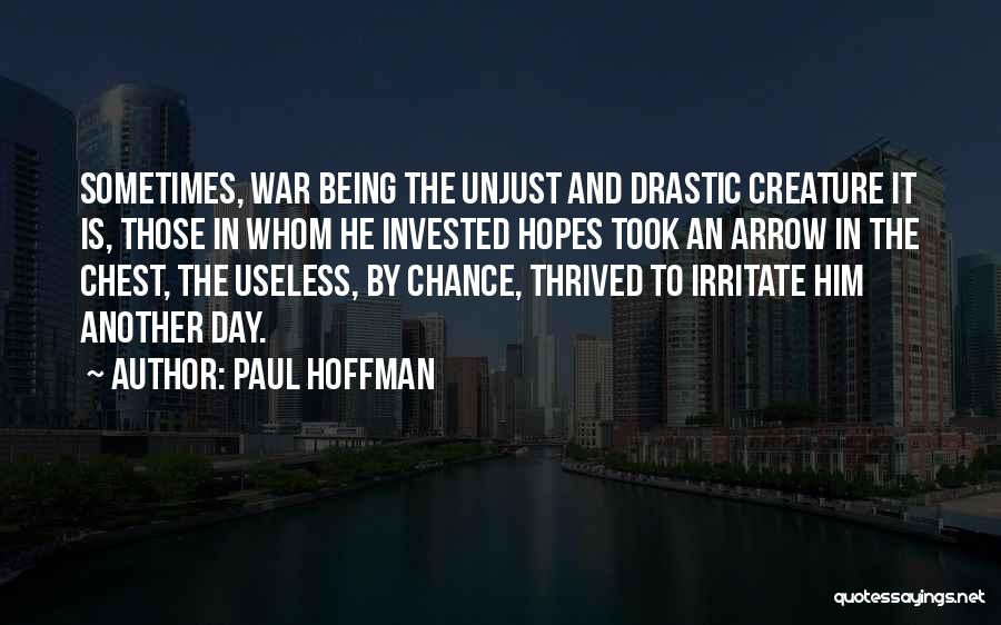 Being Invested Quotes By Paul Hoffman