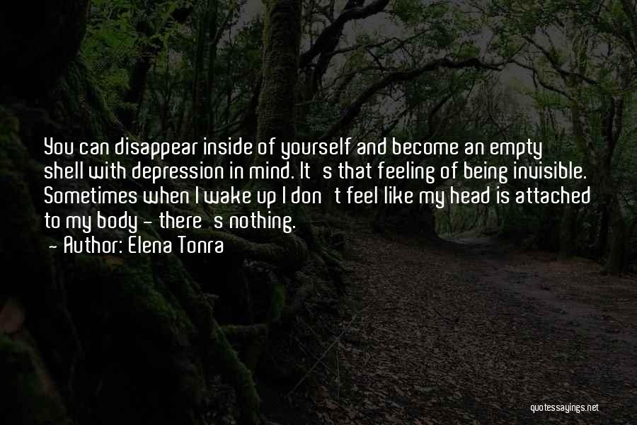 Being Invisible Quotes By Elena Tonra