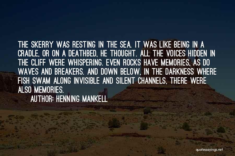 Being Invisible Quotes By Henning Mankell