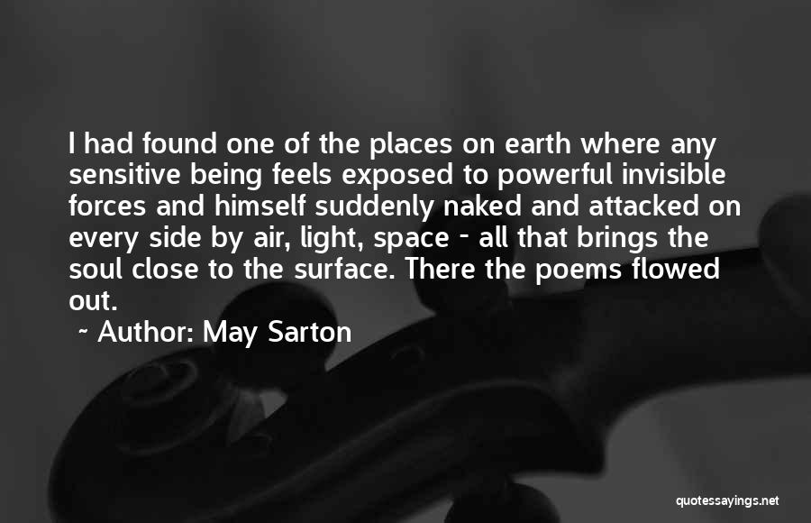 Being Invisible Quotes By May Sarton